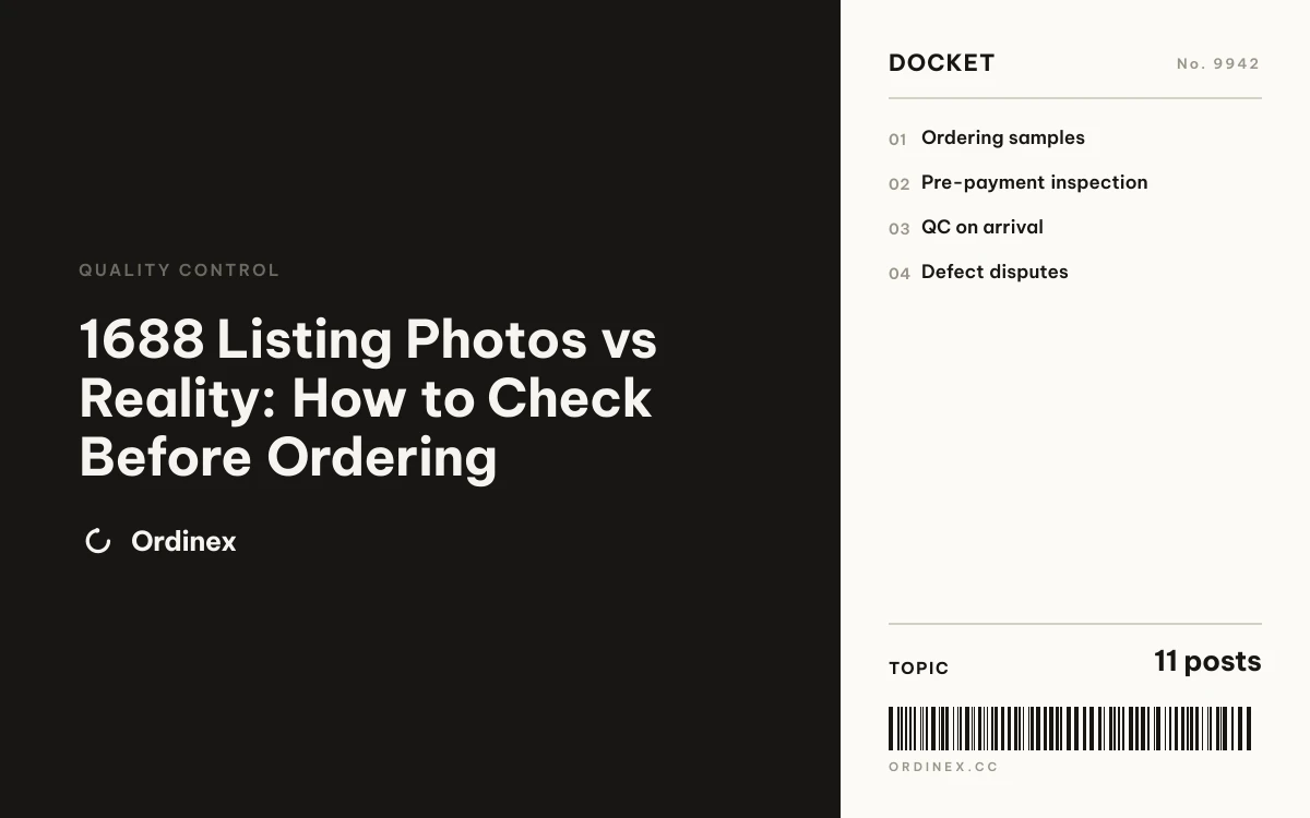 1688 Listing Photos vs Reality: How to Check Before Ordering