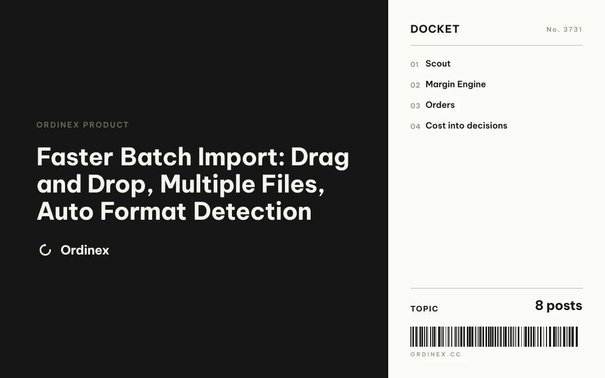 Faster Batch Import: Drag and Drop, Multiple Files, Auto Format Detection