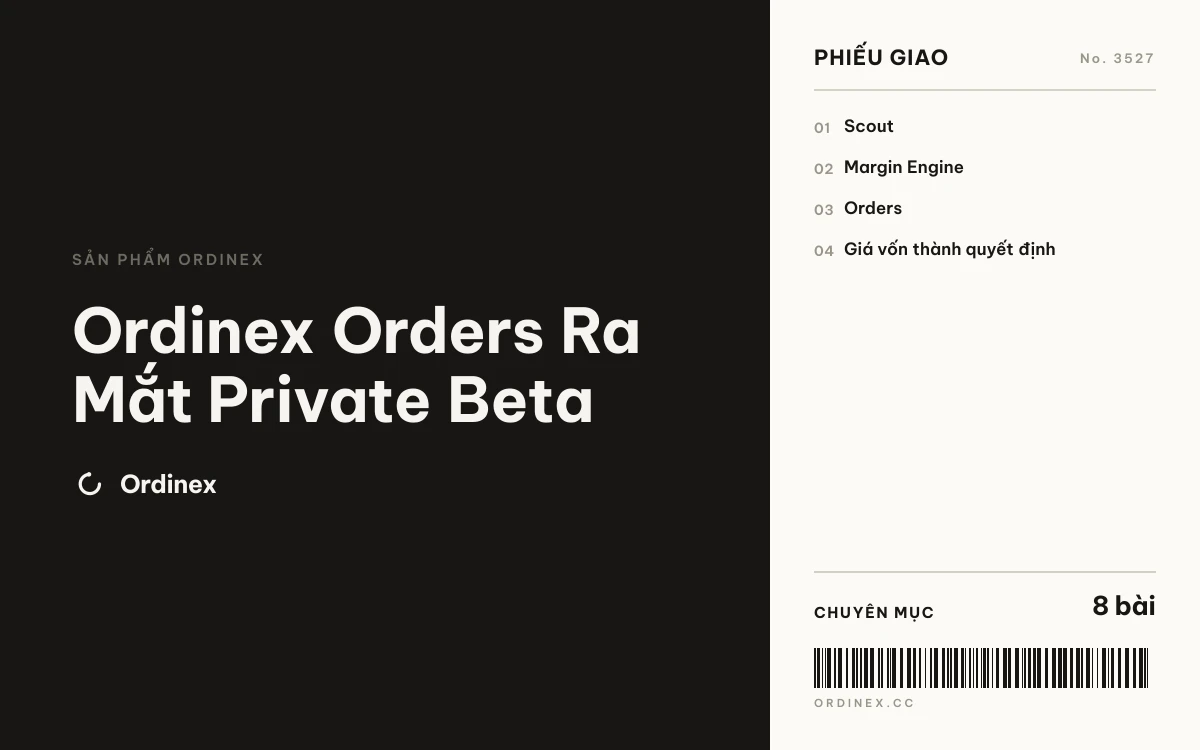 Ordinex Orders Ra Mắt Private Beta