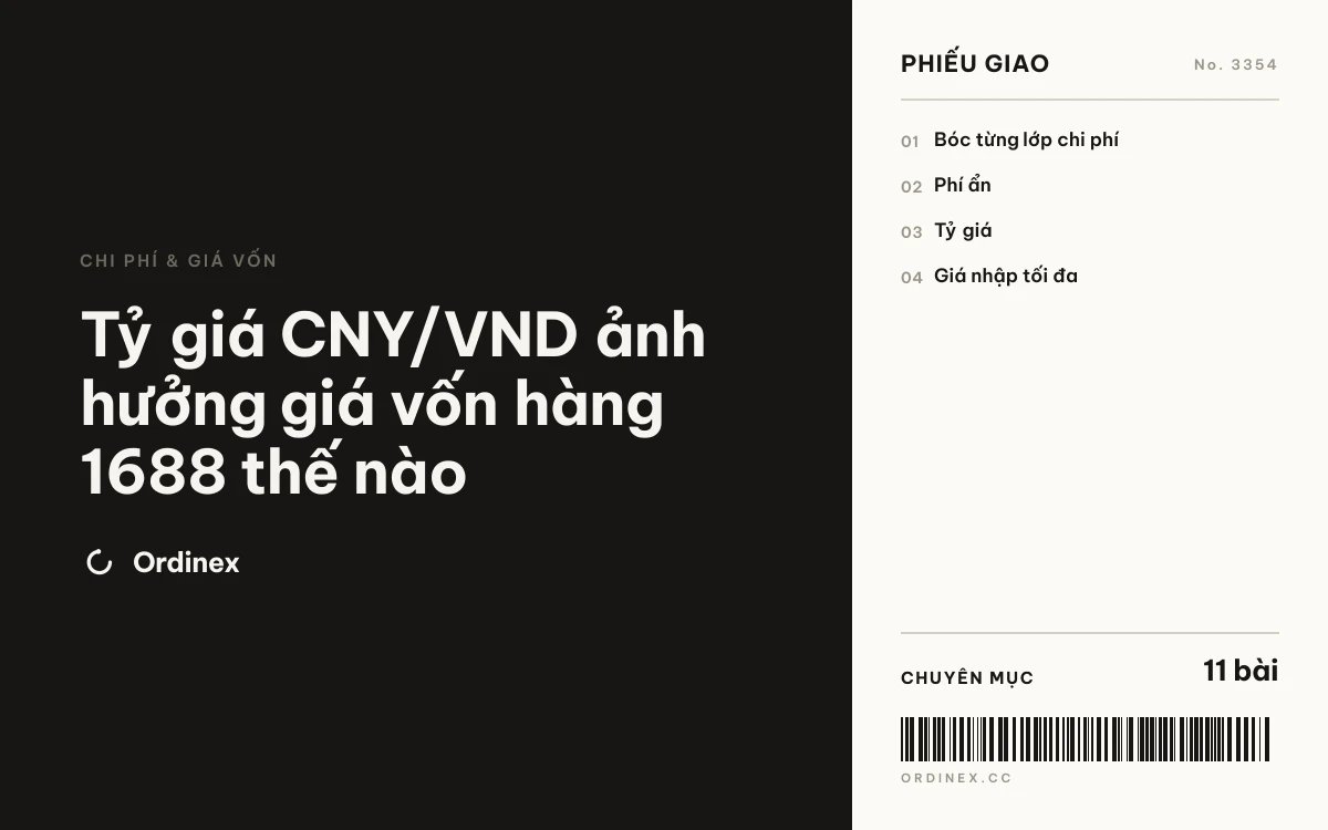 Tỷ giá CNY/VND ảnh hưởng giá vốn hàng 1688 thế nào