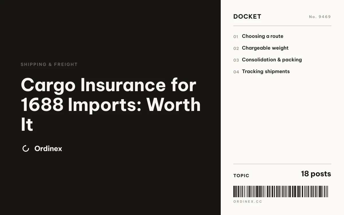 Cargo Insurance for 1688 Imports: Worth It