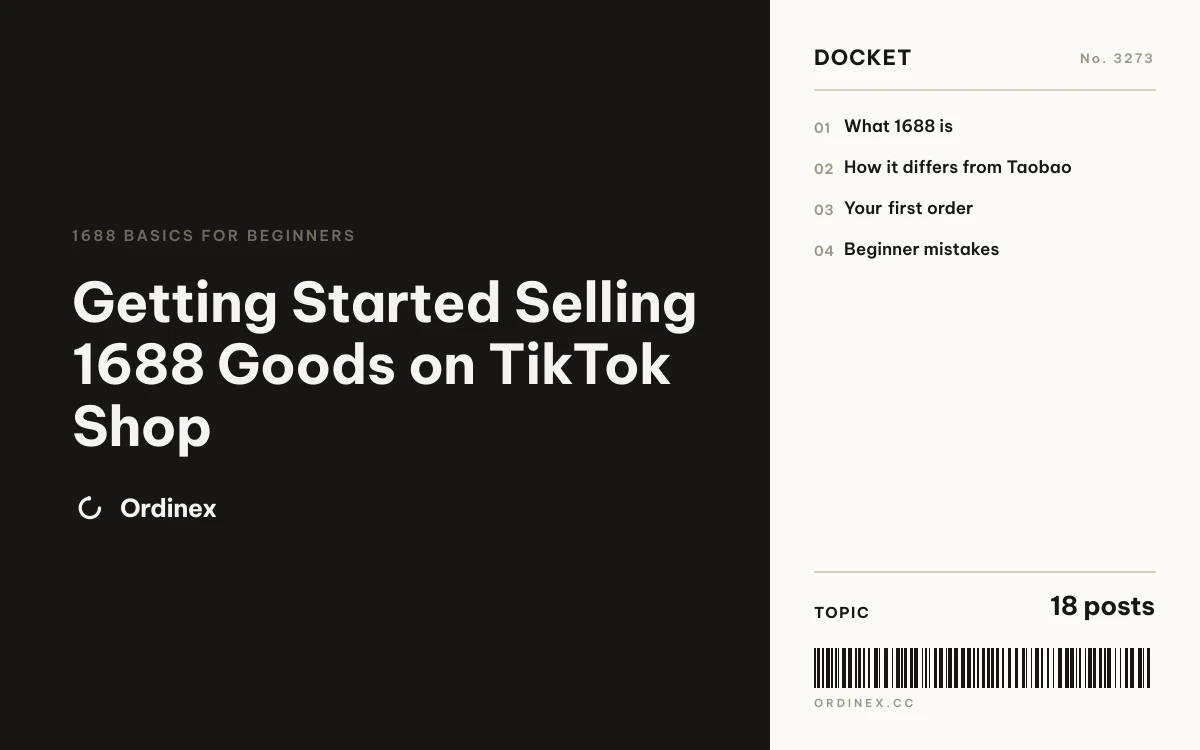 Getting Started Selling 1688 Goods on TikTok Shop