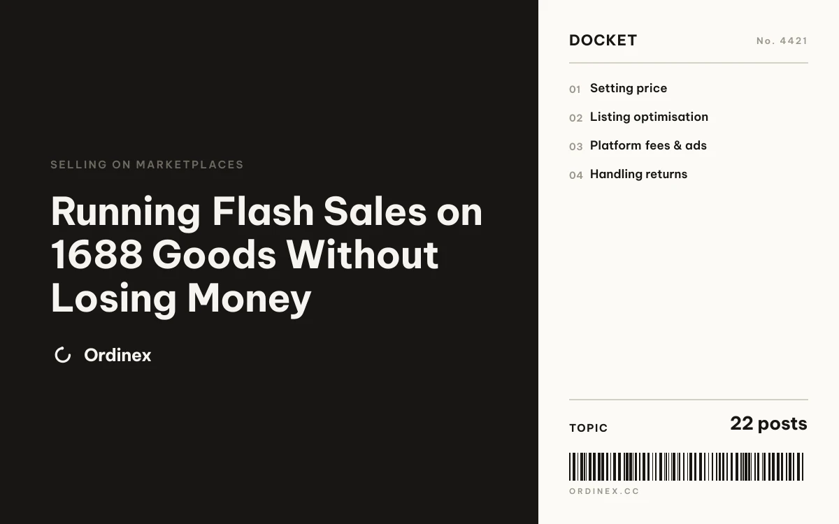 Running Flash Sales on 1688 Goods Without Losing Money