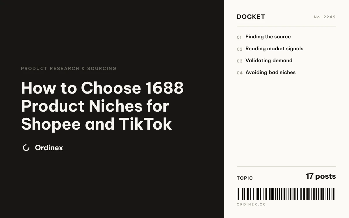 How to Choose 1688 Product Niches for Shopee and TikTok