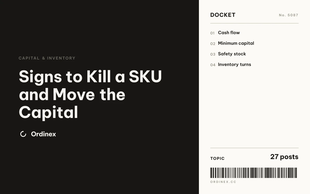 Signs to Kill a SKU and Move the Capital