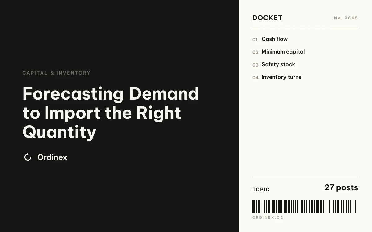 Forecasting Demand to Import the Right Quantity