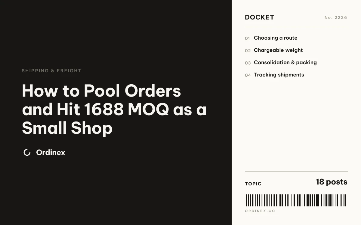 How to Pool Orders and Hit 1688 MOQ as a Small Shop