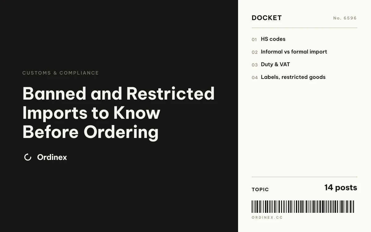 Banned and Restricted Imports to Know Before Ordering