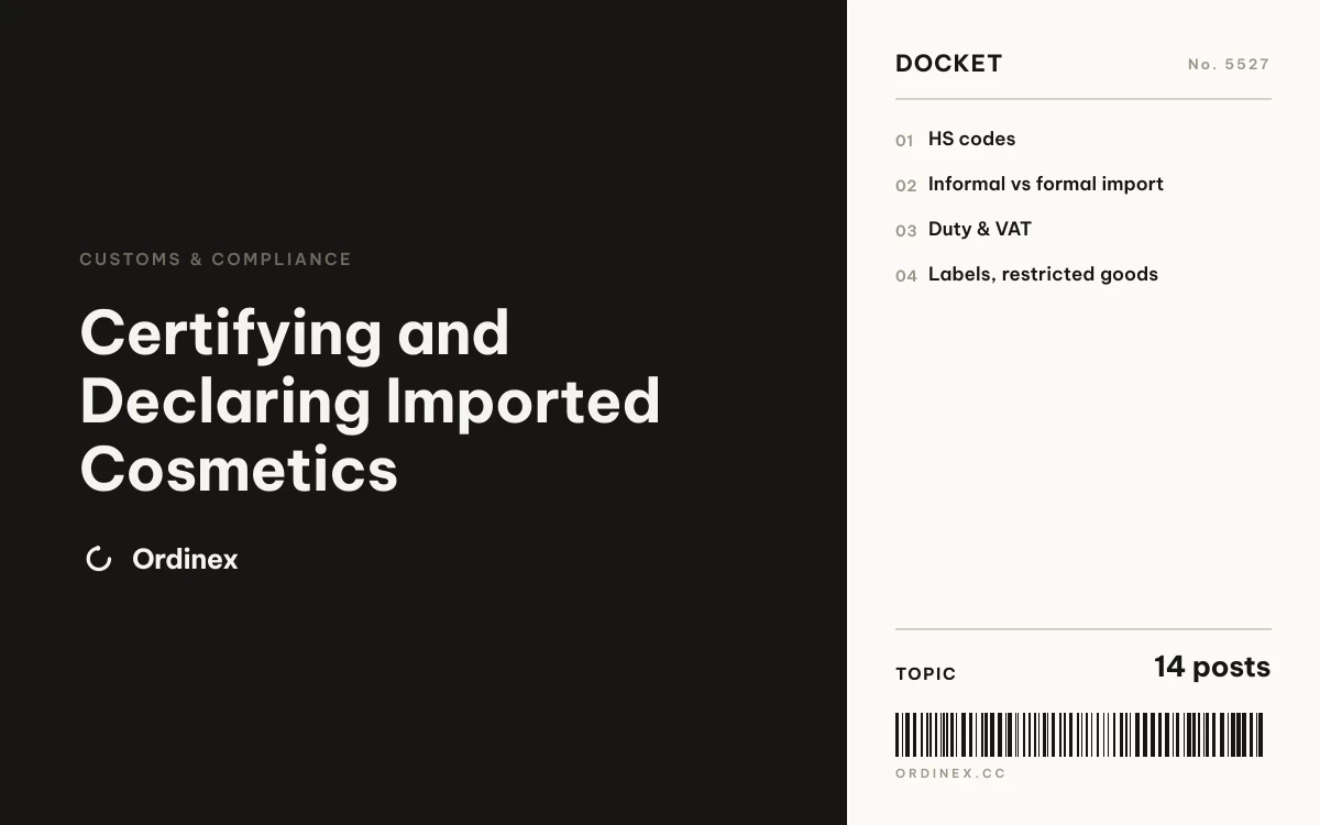 Certifying and Declaring Imported Cosmetics