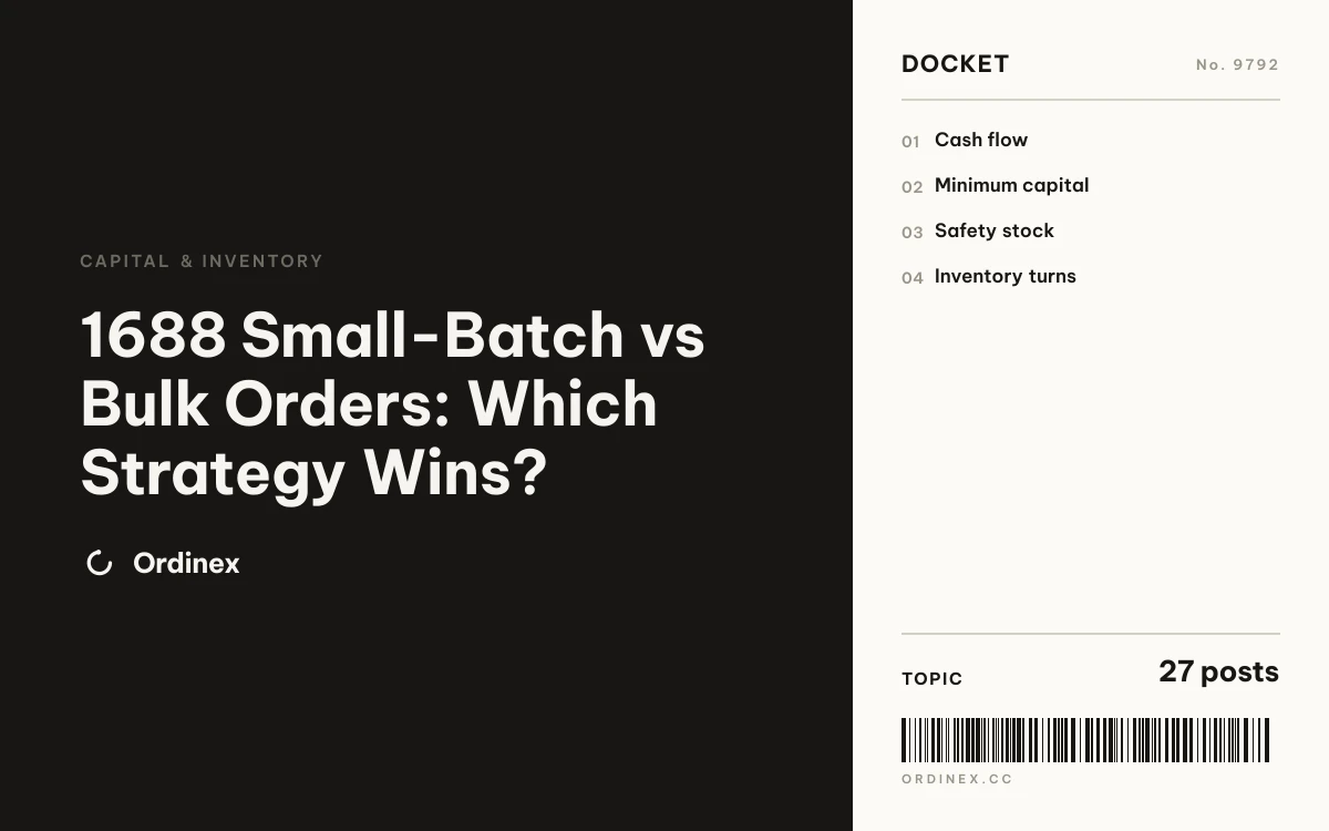 1688 Small-Batch vs Bulk Orders: Which Strategy Wins?