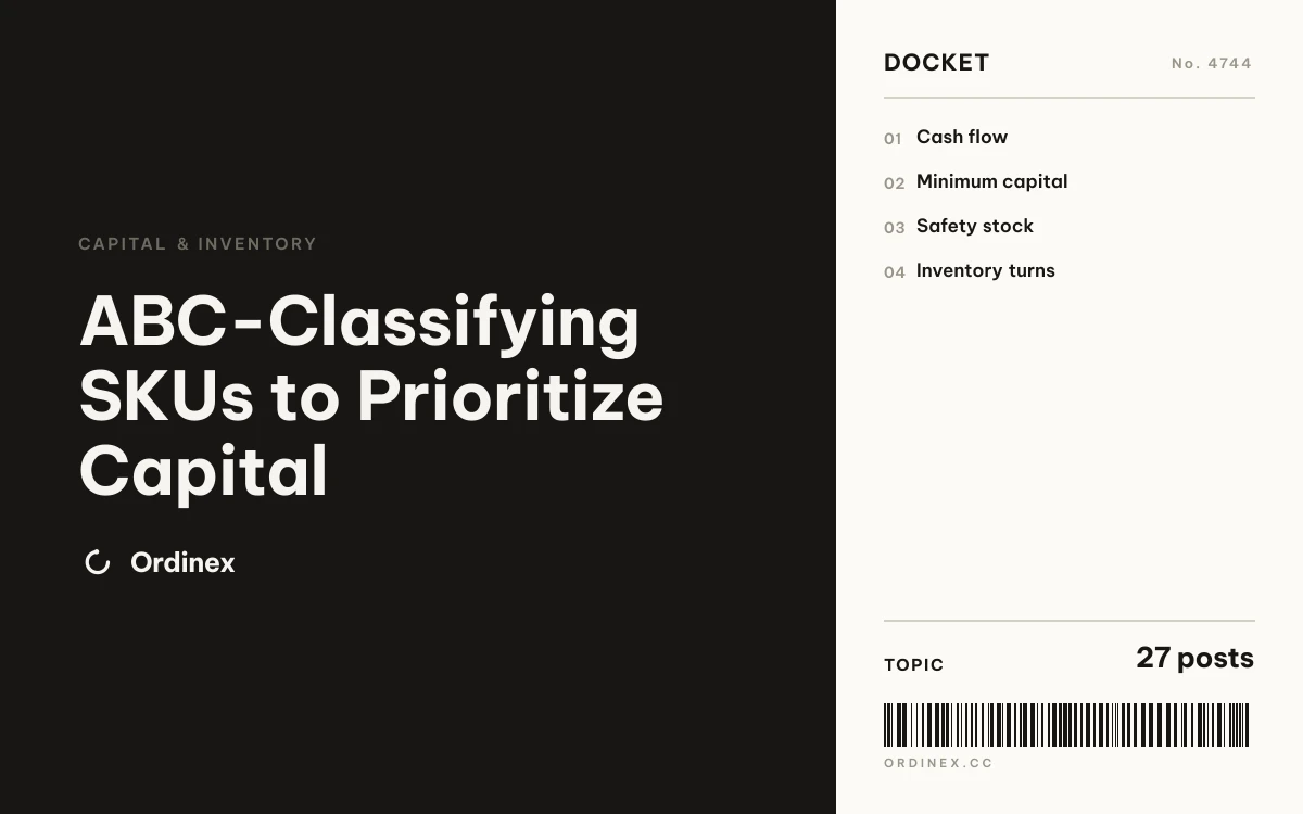 ABC-Classifying SKUs to Prioritize Capital