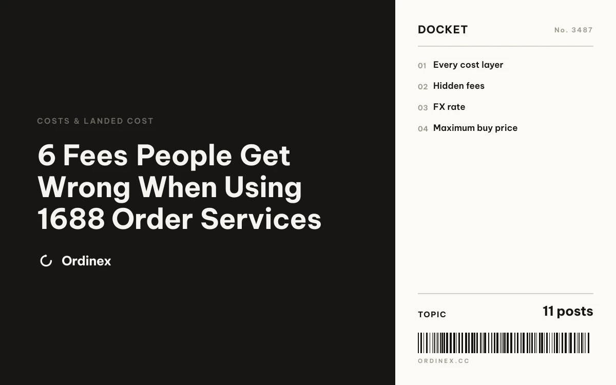 6 Fees People Get Wrong When Using 1688 Order Services