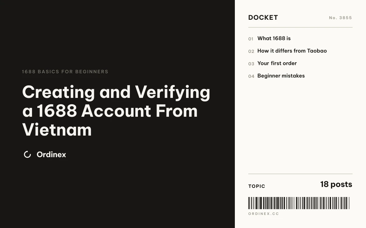 Creating and Verifying a 1688 Account From Vietnam