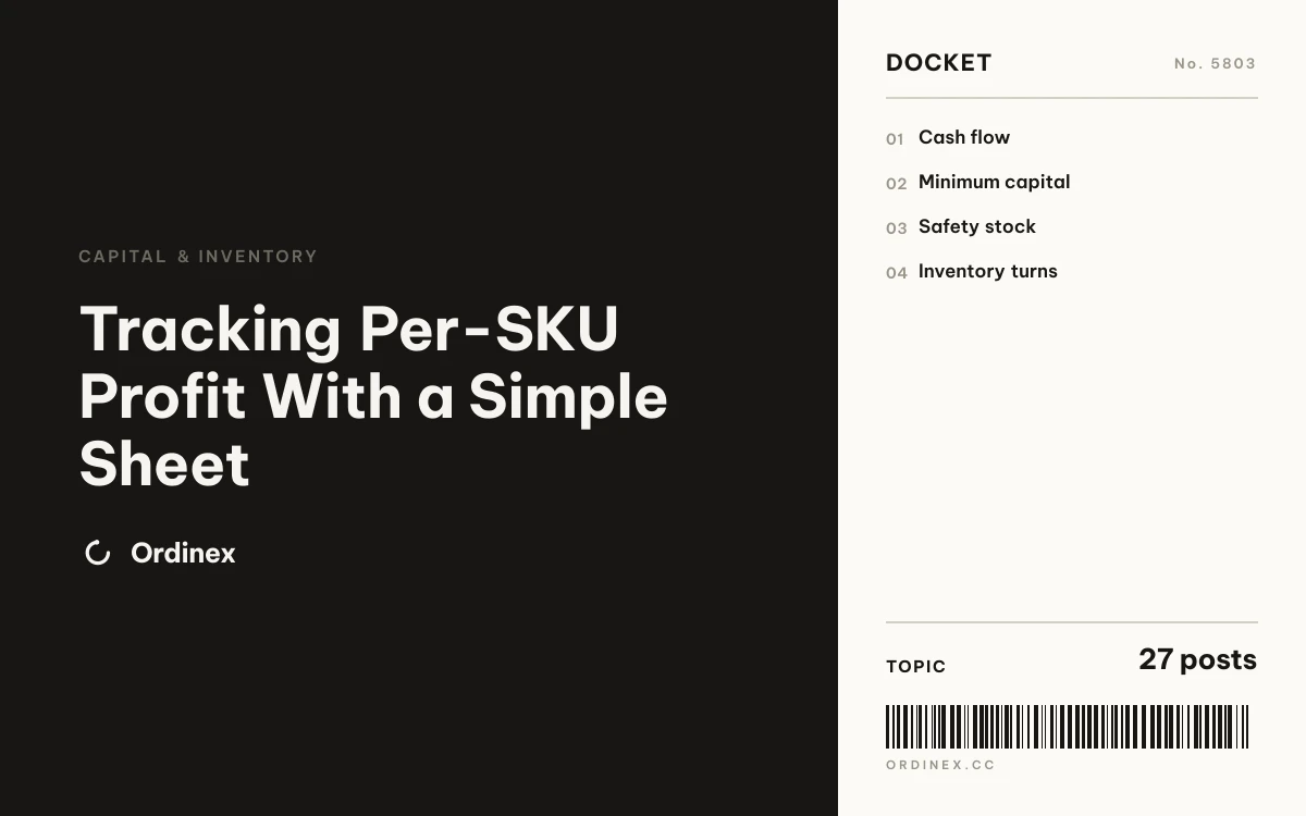 Tracking Per-SKU Profit With a Simple Sheet