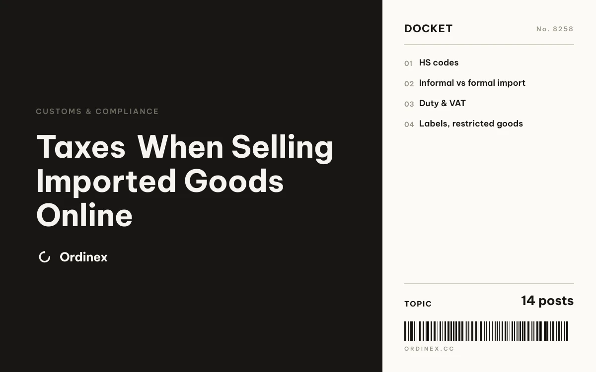 Taxes When Selling Imported Goods Online