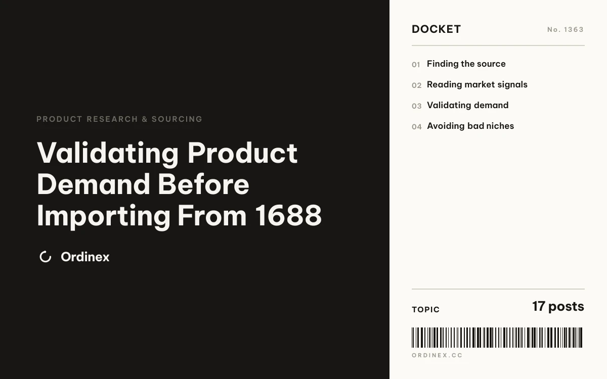 Validating Product Demand Before Importing From 1688
