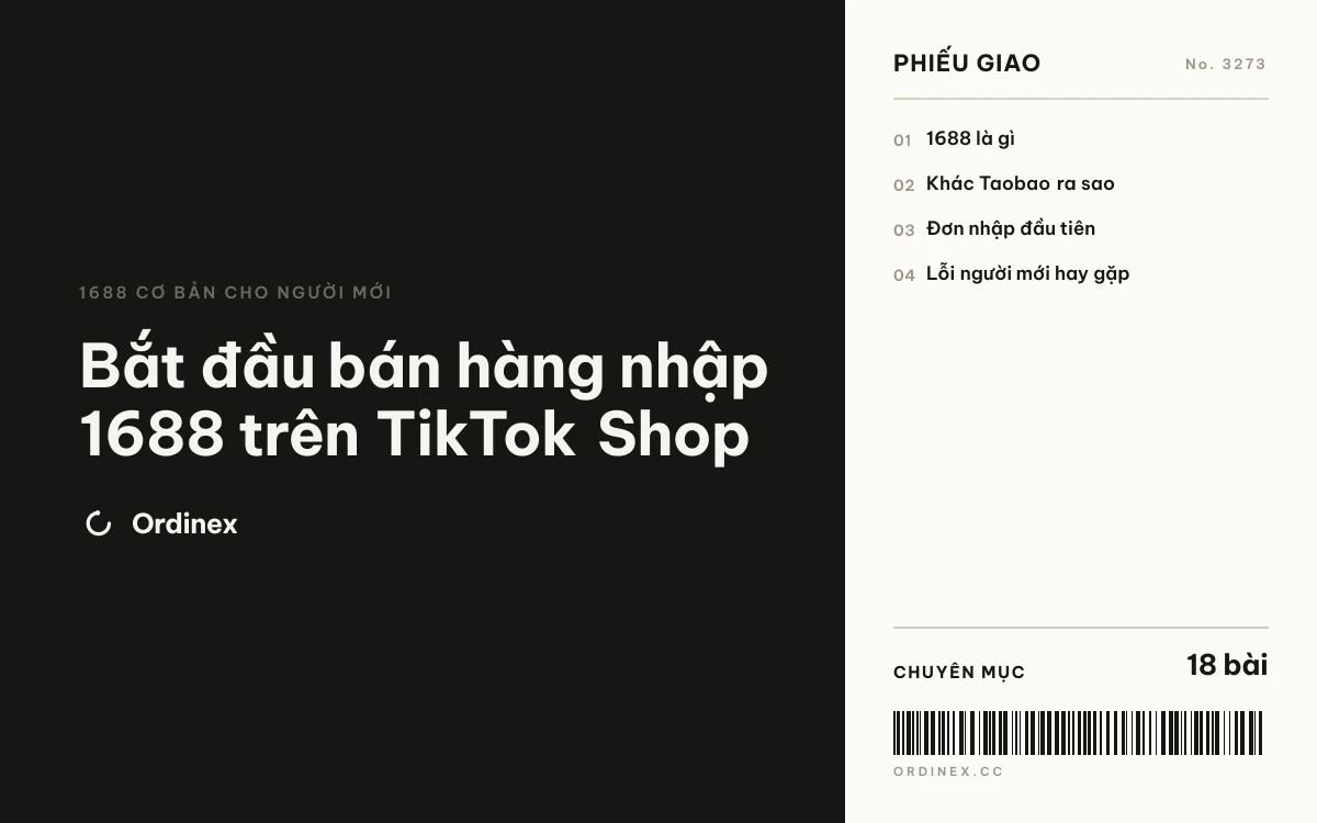 Bắt đầu bán hàng nhập 1688 trên TikTok Shop