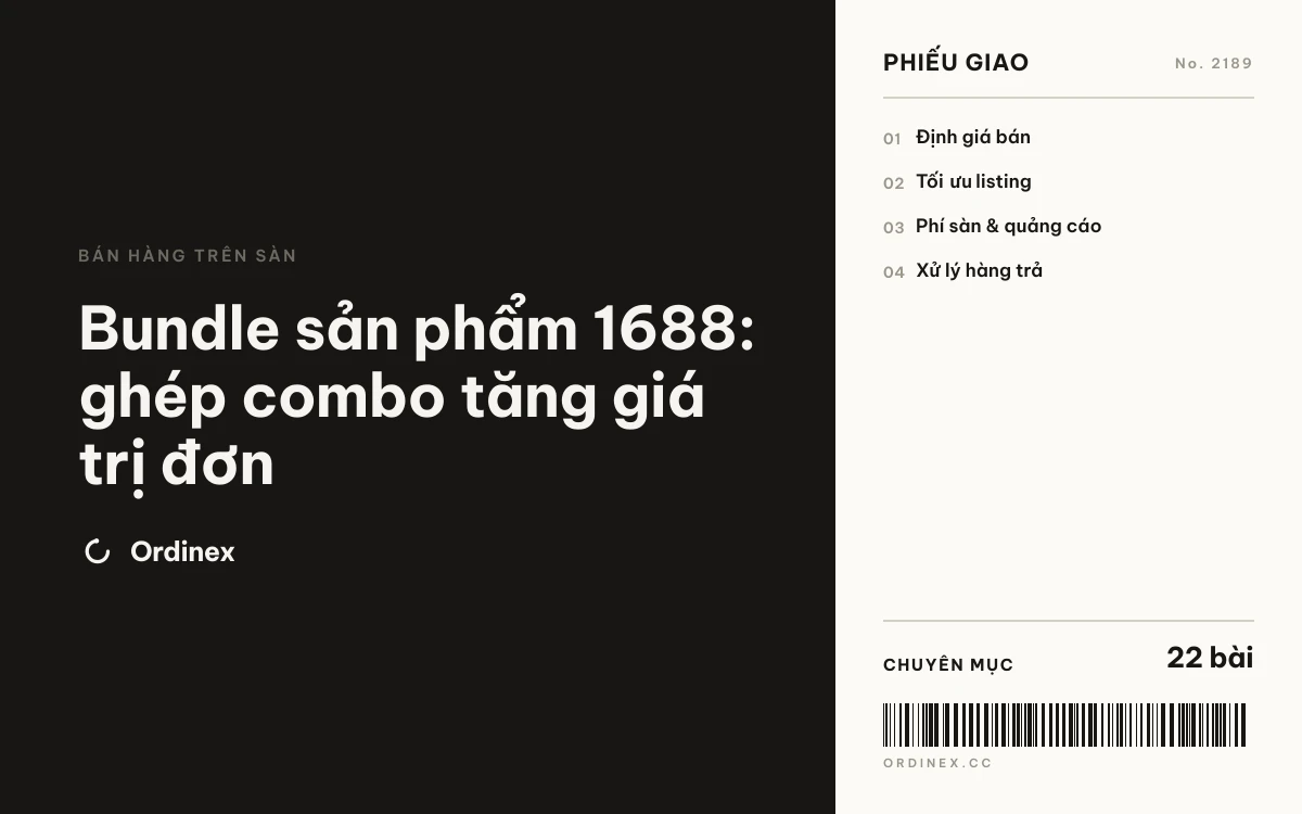 Bundle sản phẩm 1688: ghép combo tăng giá trị đơn