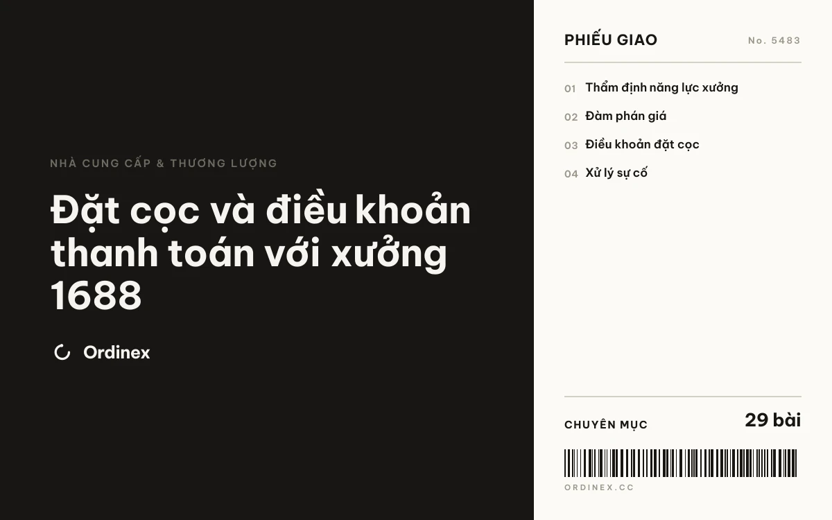 Đặt cọc và điều khoản thanh toán với xưởng 1688