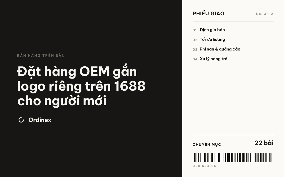 Đặt hàng OEM gắn logo riêng trên 1688 cho người mới
