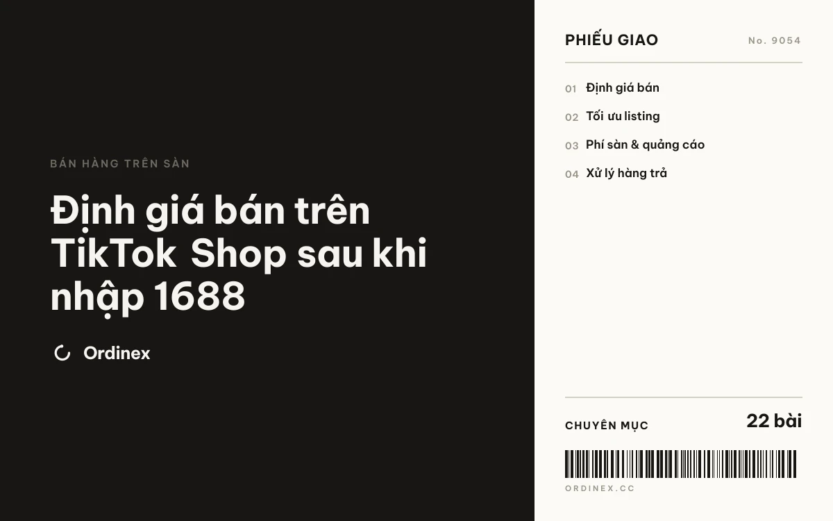 Định giá bán trên TikTok Shop sau khi nhập 1688
