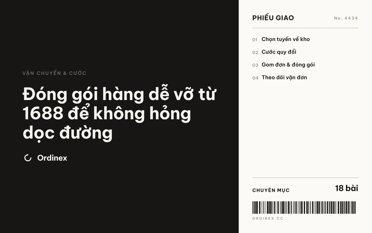 Đóng gói hàng dễ vỡ từ 1688 để không hỏng dọc đường
