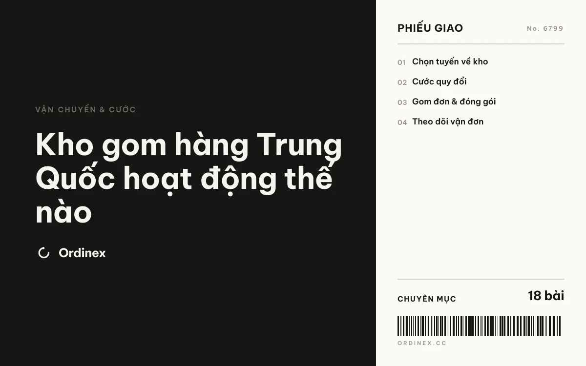 Kho gom hàng Trung Quốc hoạt động thế nào