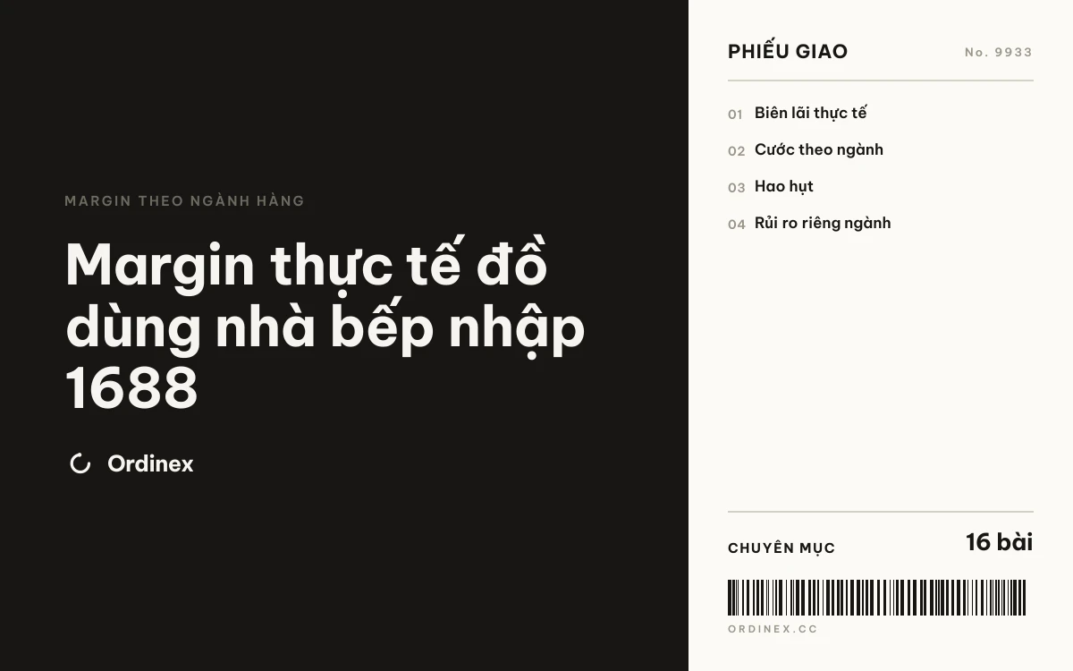 Margin thực tế đồ dùng nhà bếp nhập 1688