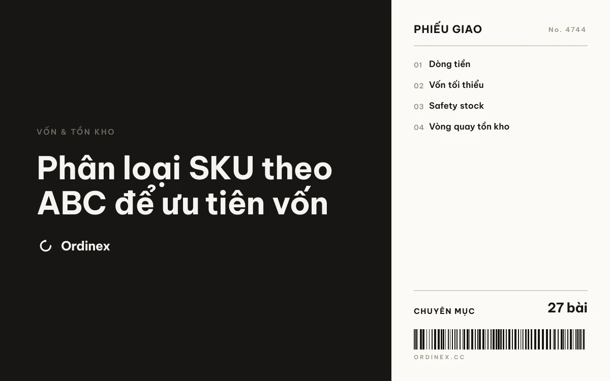 Phân loại SKU theo ABC để ưu tiên vốn