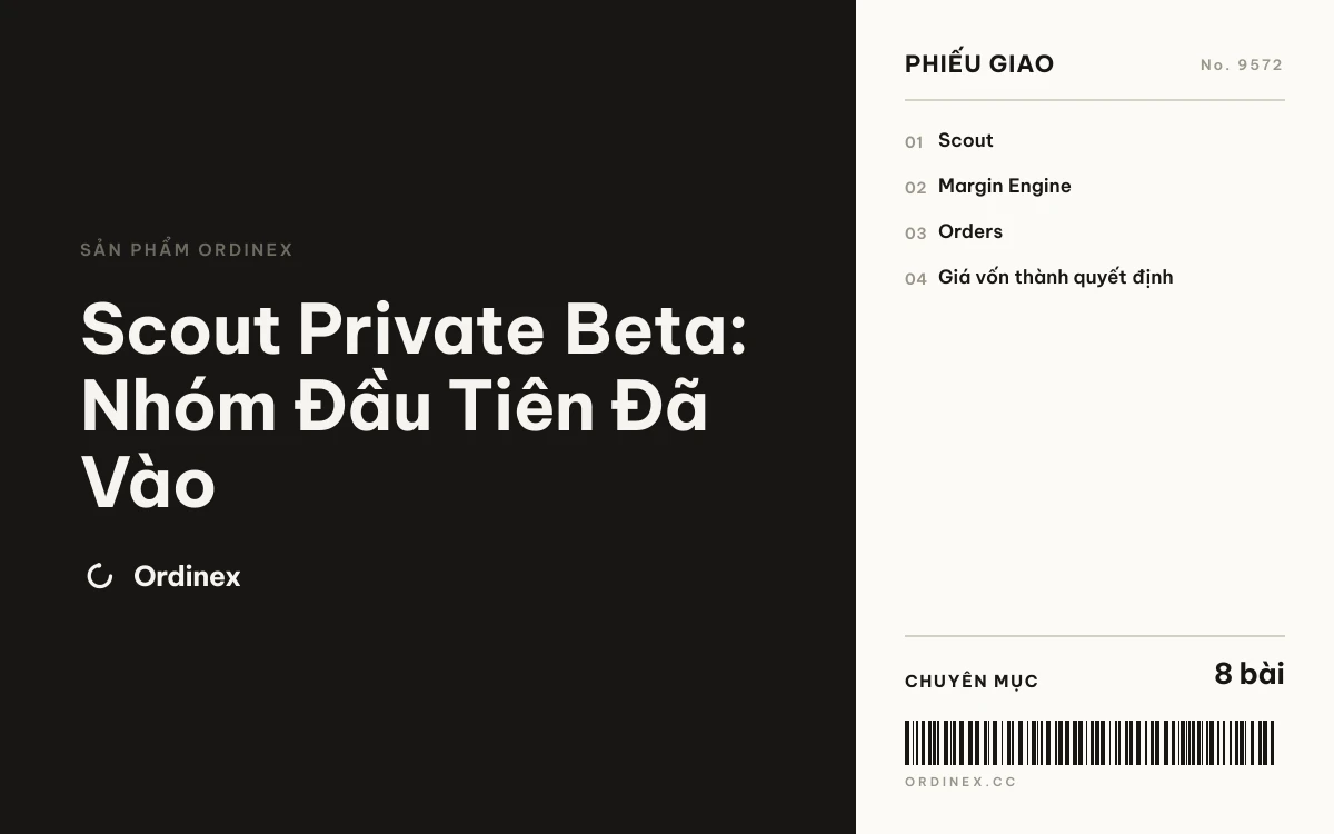 Scout Private Beta: Nhóm Đầu Tiên Đã Vào