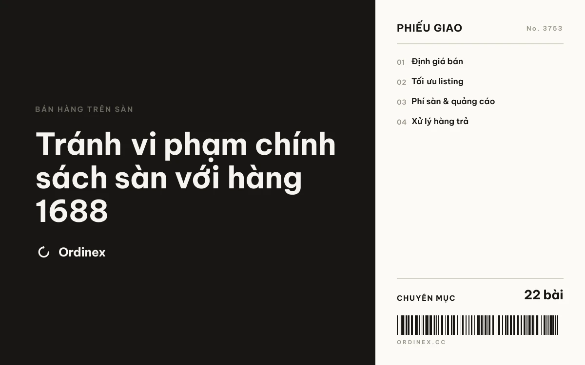 Tránh vi phạm chính sách sàn với hàng 1688
