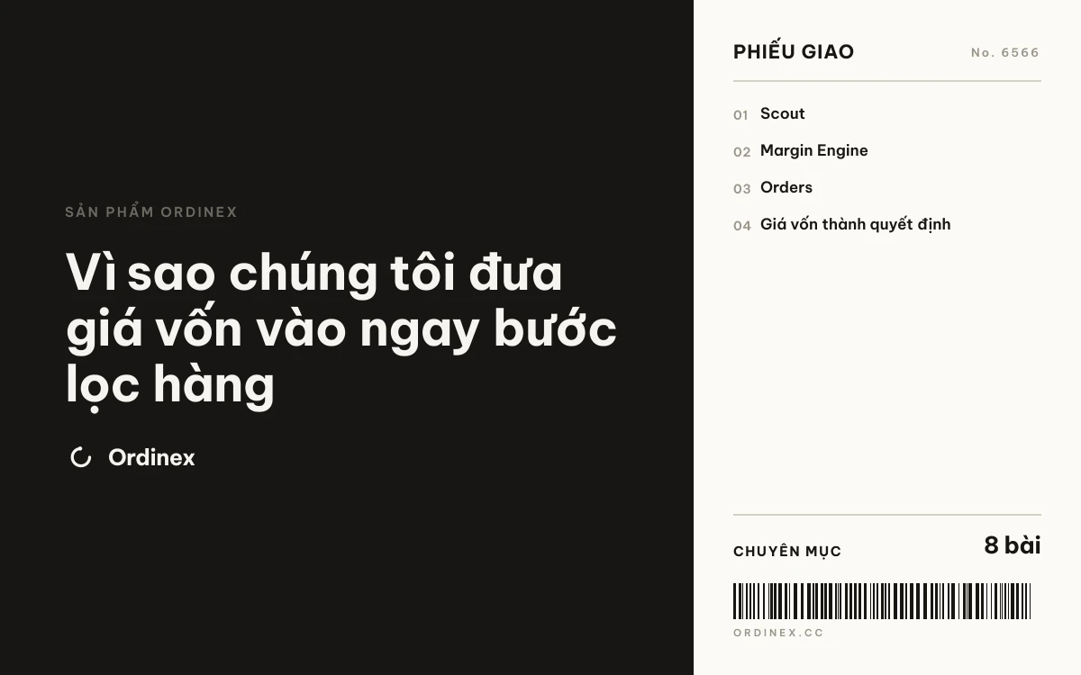 Vì sao chúng tôi đưa giá vốn vào ngay bước lọc hàng